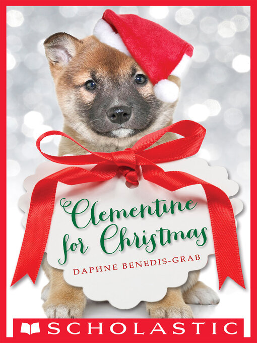 Title details for Clementine for Christmas by Daphne Benedis-Grab - Wait list